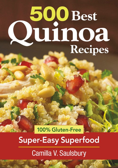 500 Best Quinoa Recipes