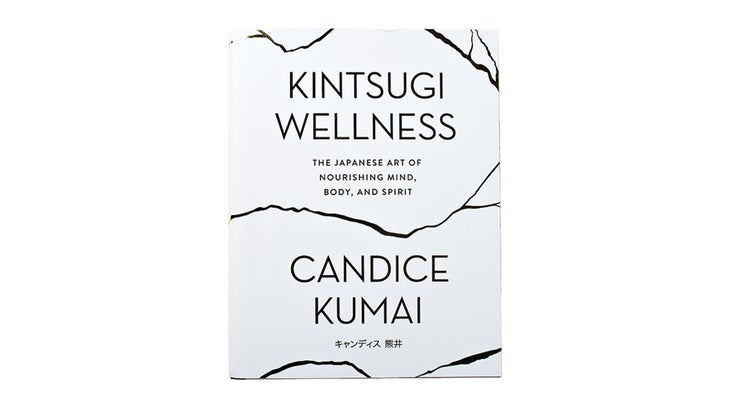 Books_Kintsugi-Wellness_78-WEB Kintsugi Wellness: The Japanese Art of Nourishing Mind, Body, and Spirit