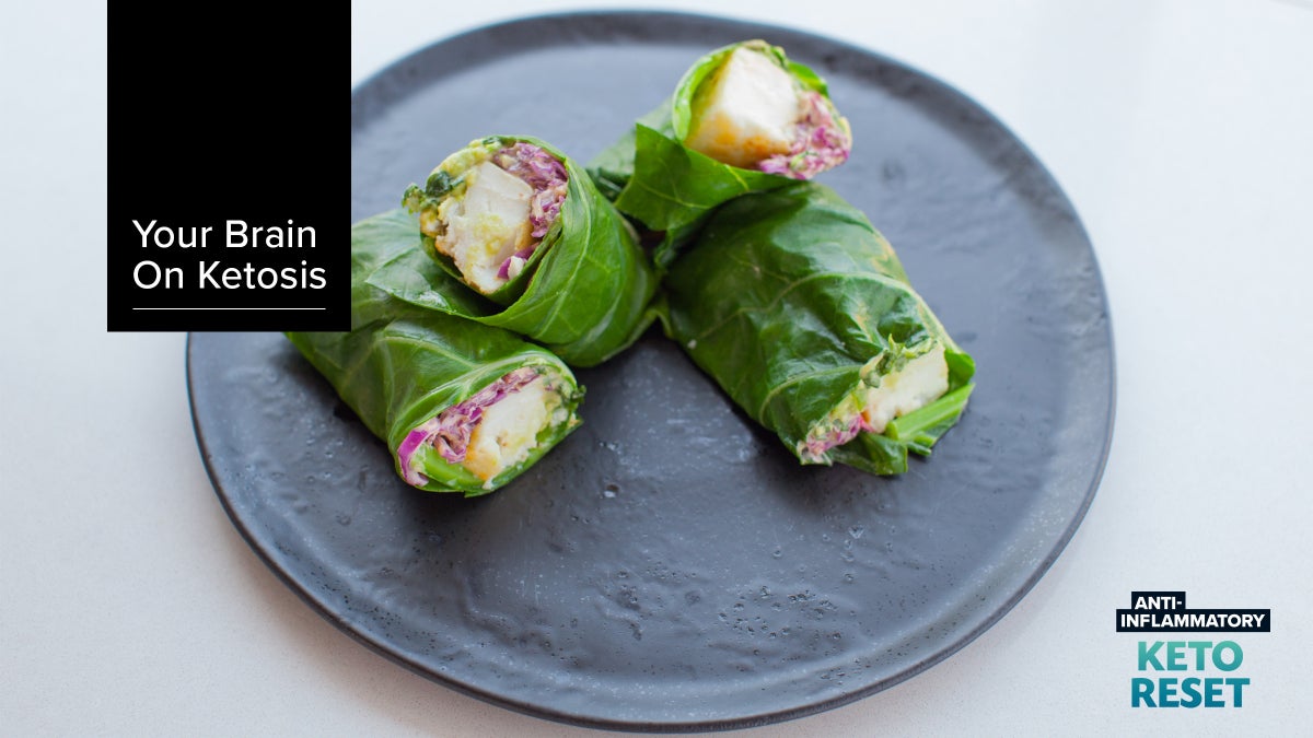 The Anti-Inflammatory Keto Reset, Week 3: Brain Health