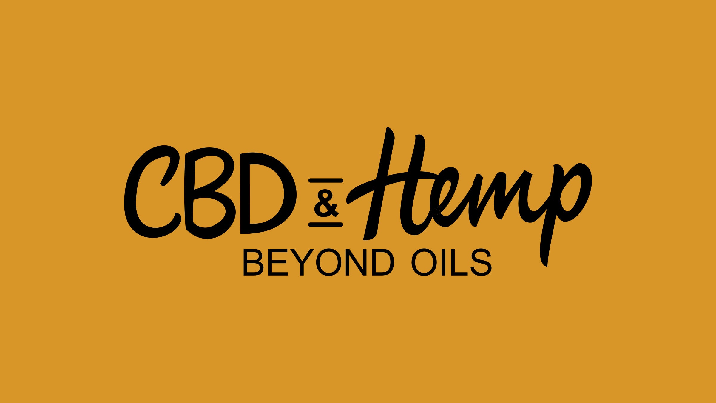 CBD & Hemp: Beyond Oils